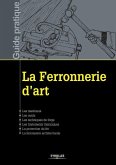 La ferronnerie d'art