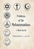 Problems of the Muhammadans