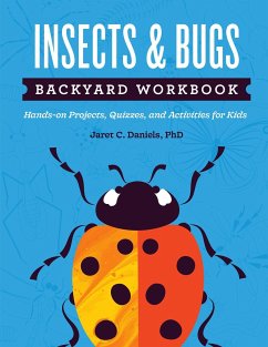 Insects & Bugs Backyard Workbook - Daniels, Jaret C