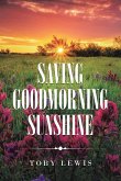 Saving Goodmorning Sunshine