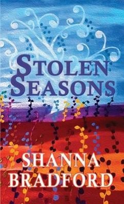 Stolen Seasons - Bradford, Shanna