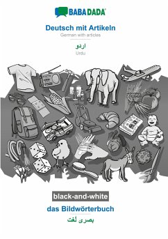 BABADADA black-and-white, Deutsch mit Artikeln - Urdu (in arabic script), das Bildwörterbuch - visual dictionary (in arabic script) - Babadada Gmbh