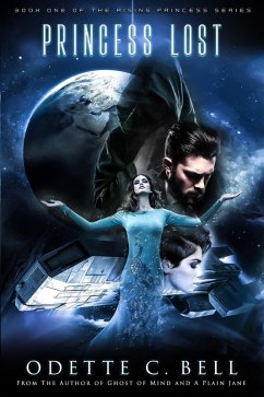 Cover A Princess Lost (Rising Princess, #1) (eBook, ePUB)