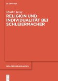 Religion und Individualität bei Schleiermacher (eBook, PDF)
