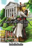 Ghost of the Gray Lion