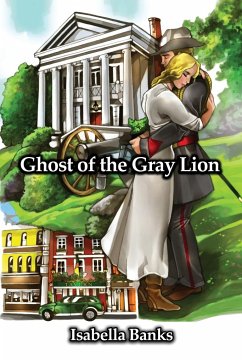 Ghost of the Gray Lion - Banks, Isabella