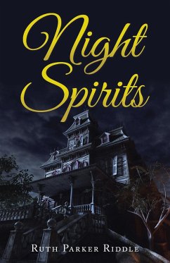 Night Spirits - Riddle, Ruth Parker