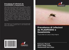 Prevalenza di infezioni da PLASMODIO e Geoelminto - Momoh, Rekiyatu;Ileigo Inabo, Helen;Sani Aliyu, Muhammad