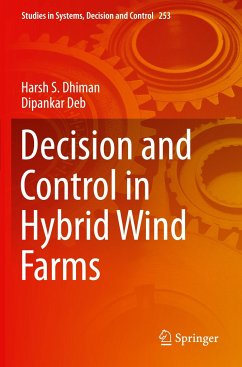 Decision and Control in Hybrid Wind Farms - S. Dhiman, Harsh;Deb, Dipankar