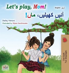 Cover Let's play, Mom! (English Urdu Bilingual Children's Book)