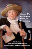 Granny D's Day Hikers Guide to Democracy