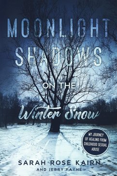 Moonlight Shadows on the Winter Snow - Kairn, Sarah Rose