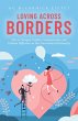 Loving Across Borders - Bild 1