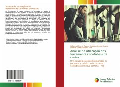 Análise da utilização das ferramentas contábeis de custos - de Castro, Willian Antônio; Amaral Duarte, Gustavo; Lucas Saldanha Gois, Maycon