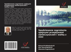 Spodziewane zagro¿enia spójnymi przep¿ywami zanieczyszcze¿ i walk¿ z nimi - Kukhalashvili, Edvard;Gavardashvili, Givi;Kupreishvili, Shorena