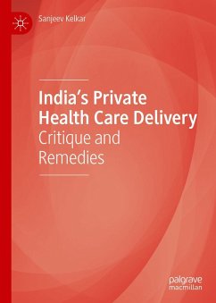 India's Private Health Care Delivery - Kelkar, Sanjeev