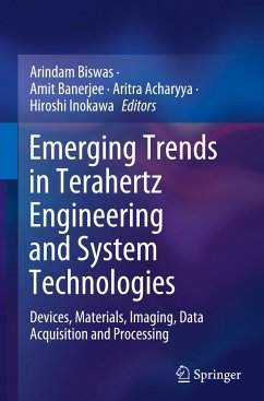 Emerging Trends in Terahertz Engineering and System Technologies