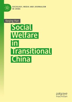 Social Welfare in Transitional China - Han, Keqing