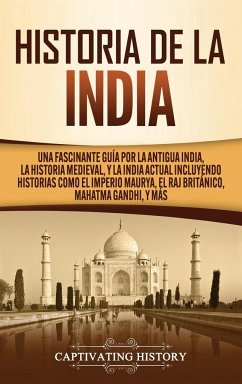 Historia de la India - History, Captivating