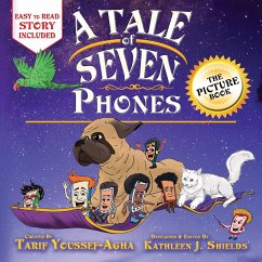 A Tale of Seven Phones, The Picture Book - Youssef-Agha, Tarif