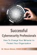 Successful Cybersecurity Professionals - Bild 1