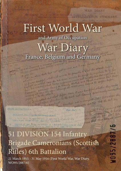 51 DIVISION 154 Infantry Brigade Cameronians (Scottish Rifles) 6th Battalion
