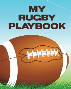 My Rugby Playbook - Larson, Patricia