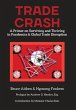 Trade Crash: A Primer on Surviving and... - Bild 1