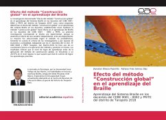 Efecto del método ¿Construcción global¿ en el aprendizaje del Braille - Olivera Pasmiño, Jhonatan; Gómez Díaz, Adriana Ynés