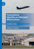 Transnational Identities on Okinawa¿s Military Bases