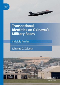 Transnational Identities on Okinawa¿s Military Bases - Zulueta, Johanna O.