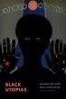 Black Utopias - Bild 1