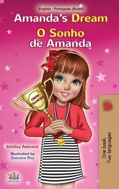 Amanda's Dream (English Portuguese Bilingual Children's Book -Brazilian) - Admont, Shelley; Books, Kidkiddos