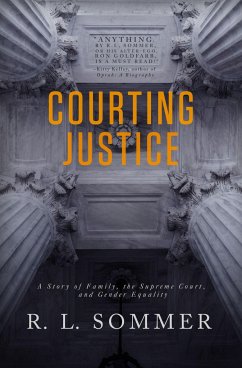 Courting Justice - Sommer, R. L.