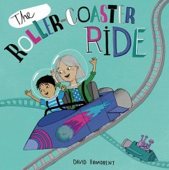 The Roller Coaster Ride - Broadbent, David