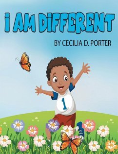 I Am Different! - Porter, Cecilia D.