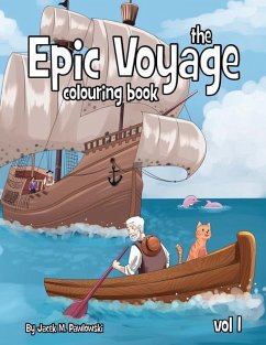 The Epic Voyage Colouring Book: Volume 1 - Pawlowski, Jacek Michal