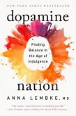 Dopamine Nation (eBook, ePUB)