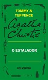 O Estalador: Um conto de Tommy e Tuppence (eBook, ePUB)