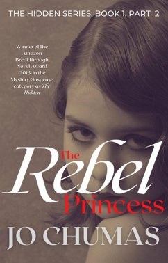 Cover The Rebel Princess (The Hidden Series, #1) (eBook, ePUB)
