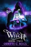 Witch's Bell Book Two (eBook, ePUB) Witch's Bell Book Two (eBook, ePUB)