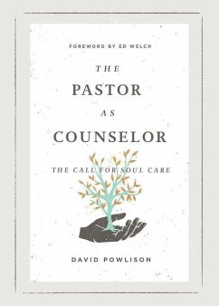 The Pastor as Counselor - Powlison, David