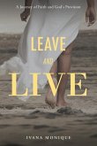 Leave and Live: A Journey of Faith and God's Provision