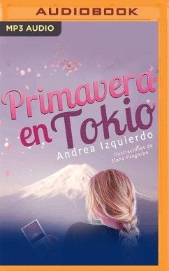 Primavera En Tokio (Narración En Castellano) - Izquierdo, Andrea