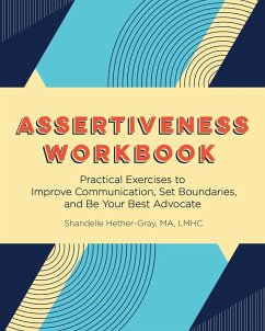 Assertiveness Workbook - Hether-Gray, Shandelle