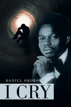 I Cry - Okoro, Daniel