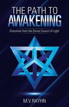 The Path to Awakening - Rayhn, M. V.