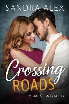 Crossing Roads - Alex, Sandra