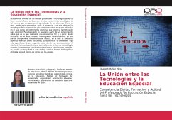La Unión entre las Tecnologías y la Educación Especial - Muñoz Pérez, Elisabeth La Unión entre las Tecnologías y la Educación Especial - Muñoz Pérez, Elisabeth