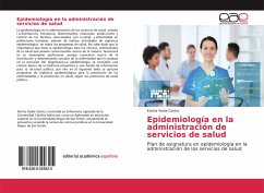 Epidemiología en la administración de servicios de salud - Vedia Castro, Karina